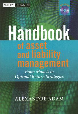 Handbook of Asset and Liability Management: From Models to Optimal Return Strategies [With CDROM]-cover