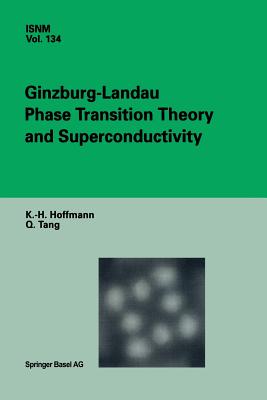 Ginzburg-Landau Phase Transition Theory and Superconductivity-cover
