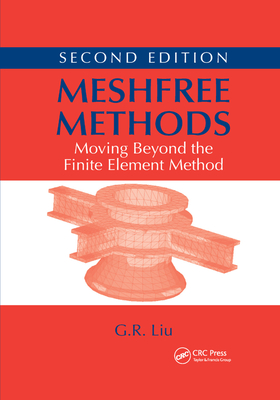 Meshfree Methods: Moving Beyond the Finite Element Method, Second Edition-cover