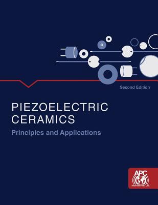 Piezoelectric Ceramics: Principles and Applications-cover