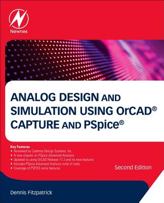 Analog Design and Simulation Using Orcad Capture and PSPICE-cover