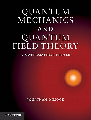 Quantum Mechanics and Quantum Field Theory-cover