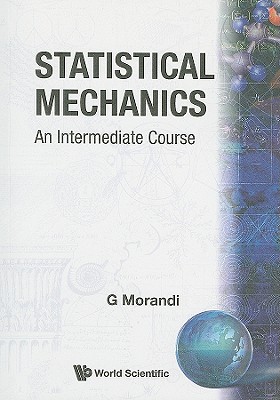 Statistical Mechanics: An Intermediate Course-cover