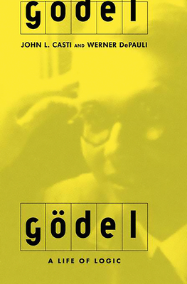 Godel: A Life of Logic-cover