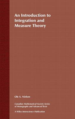 An Introduction to Integration and Measure Theory-cover