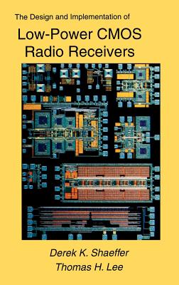 The Design and Implementation of Low-Power CMOS Radio Receivers-cover