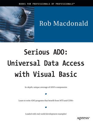 Serious ADO: Universal Data Access with Visual Basic-cover