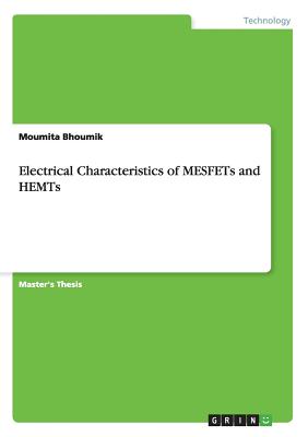 Electrical Characteristics of MESFETs and HEMTs-cover