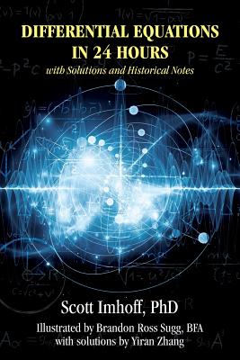 Differential Equations in 24 Hours: with Solutions and Historical Notes-cover