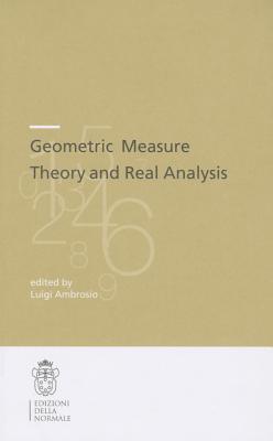 Geometric Measure Theory and Real Analysis-cover