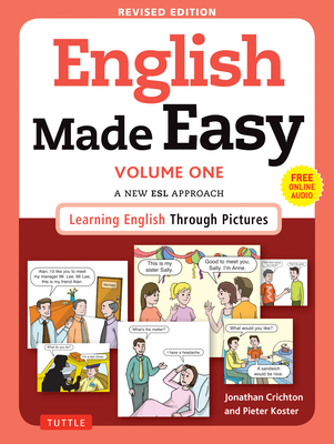 English Made Easy Volume One: A New ESL Approach: Learning English Through Pictures (Free Online Audio)-cover