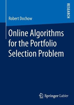 Online Algorithms for the Portfolio Selection Problem-cover