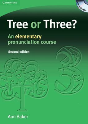 Tree or Three? Student's Book and Audio CD: An Elementary Pronunciation Course [With 3 CDs]-cover