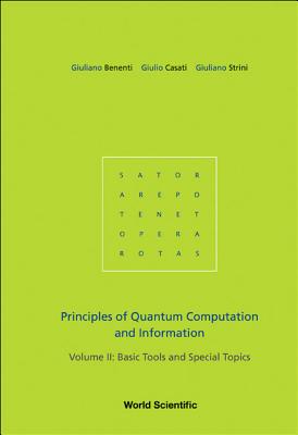 Principles of Quantum Computation and Information - Volume II: Basic Tools and Special Topics-cover