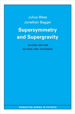 Supersymmetry and Supergravity: Revised Edition-cover