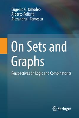 On Sets and Graphs: Perspectives on Logic and Combinatorics