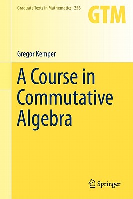 A Course in Commutative Algebra-cover