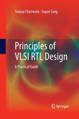 Principles of VLSI Rtl Design: A Practical Guide-cover