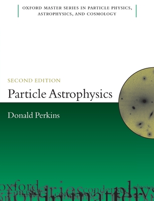 Particle Astrophysics 2e Omsp P-cover