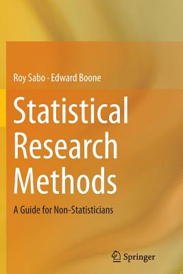 Statistical Research Methods: A Guide for Non-Statisticians-cover
