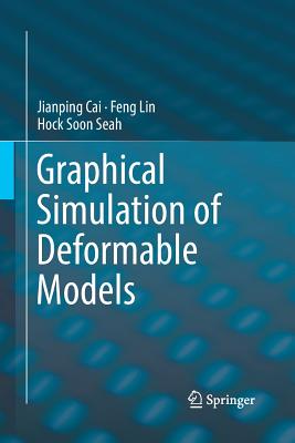 Graphical Simulation of Deformable Models-cover