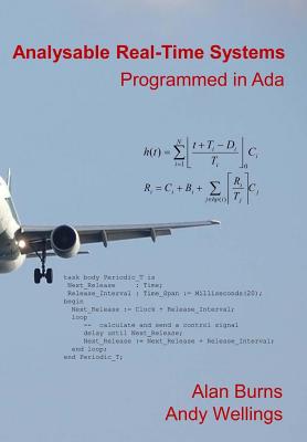 Analysable Real-Time Systems: Programmed in Ada-cover
