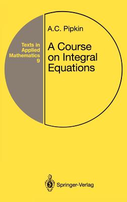 A Course on Integral Equations-cover