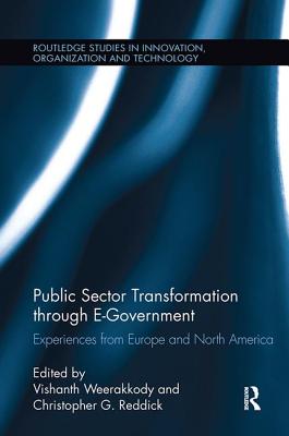 Public Sector Transformation Through E-Government: Experiences from Europe and North America-cover