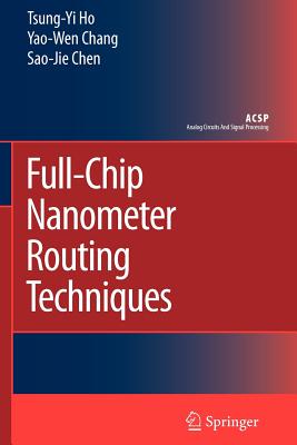 Full-Chip Nanometer Routing Techniques-cover