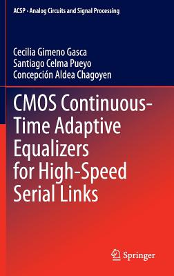 CMOS Continuous-Time Adaptive Equalizers for High-Speed Serial Links-cover