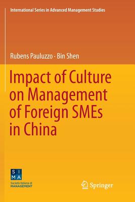 Impact of Culture on Management of Foreign Smes in China