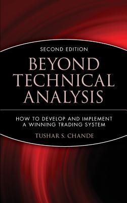 Beyond Technical Analysis: How to Develop and Implement a Winning Trading System-cover