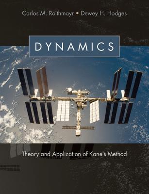 Dynamics: Theory and Application of Kane's Method-cover