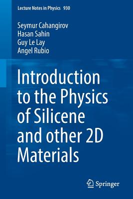 Introduction to the Physics of Silicene and Other 2D Materials-cover