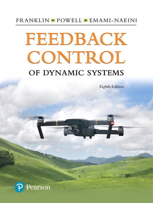 Feedback Control of Dynamic Systems, 8/e (Hardcover)-cover