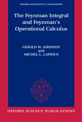 The Feynman Integral and Feynman's Operational Calculus-cover