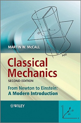 Classical Mechanics: From Newton to Einstein: A Modern Introduction-cover