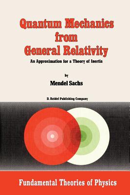 Quantum Mechanics from General Relativity: An Approximation for a Theory of Inertia-cover