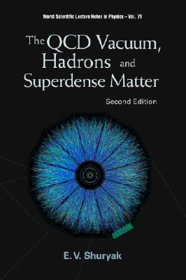 QCD Vacuum, Hadrons and Superdense Matter, the (2nd Edition)-cover
