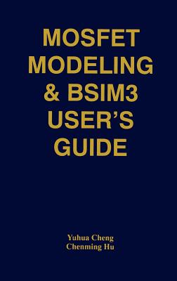 Mosfet Modeling & Bsim3 User's Guide-cover