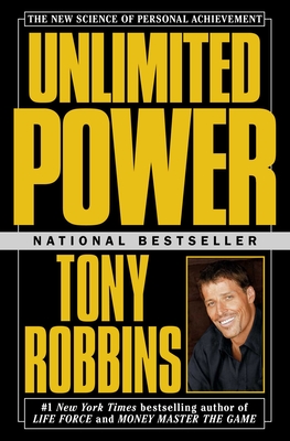 Unlimited Power: The New Science of Personal Achievement-cover