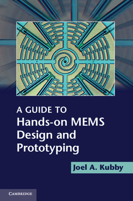 A Guide to Hands-On MEMS Design and Prototyping-cover