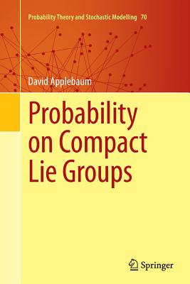 Probability on Compact Lie Groups-cover