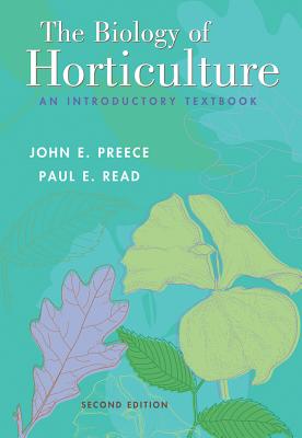 The Biology of Horticulture: An Introductory Textbook-cover