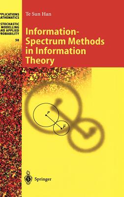 Information-Spectrum Methods in Information Theory-cover