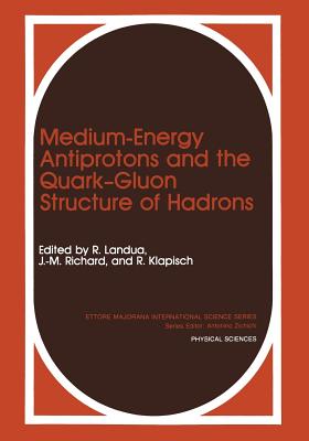 Medium-Energy Antiprotons and the Quark--Gluon Structure of Hadrons-cover