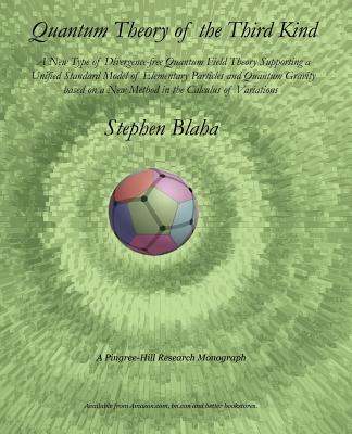 Quantum Theory of the Third Kind: A New Type of Divergence-free Quantum Field Theory Supporting a Unified Standard Model of Elementary Particles and Q-cover