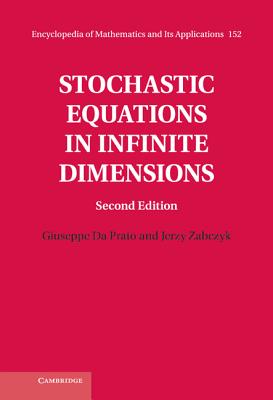 Stochastic Equations in Infinite Dimensions-cover