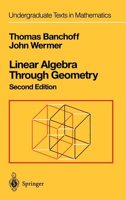 Linear Algebra Through Geometry-cover