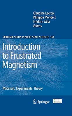 Introduction to Frustrated Magnetism: Materials, Experiments, Theory-cover